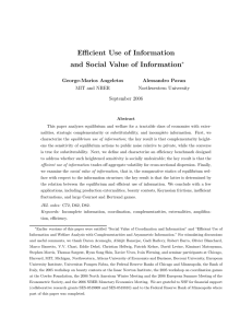 Efficient Use of Information and Social Value of Information ∗ George-Marios Angeletos