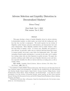 Adverse Selection and Liquidity Distortion in Decentralized Markets Briana Chang