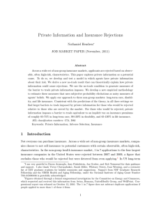 Private Information and Insurance Rejections Nathaniel Hendren JOB MARKET PAPER (November, 2011)