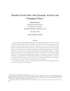 Durable Goods Sales with Dynamic Arrivals and Changing Values