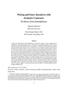 Pricing and Entry Incentives with Exclusive Contracts: Evidence from Smartphones Michael Sinkinson