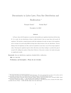 Discontinuity in Labor Laws, Firm Size Distribution and Reallocation ⇤ François Gourio