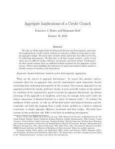 Aggregate Implications of a Credit Crunch January 16, 2012