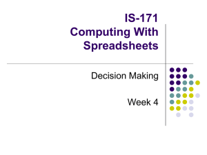 IS-171 Computing With Spreadsheets Decision Making