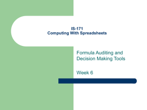Formula Auditing and Decision Making Tools Week 6 IS-171