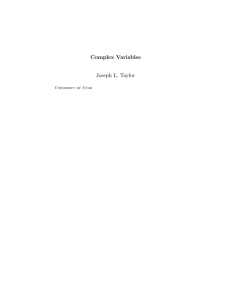 Complex Variables Joseph L. Taylor University of Utah