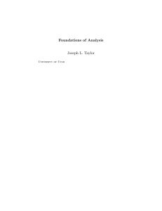 Foundations of Analysis Joseph L. Taylor University of Utah