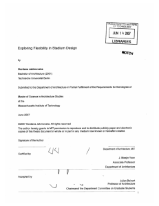 JUN  1 LIBRARIES Exploring  Flexibility in Stadium  Design FMTCH~