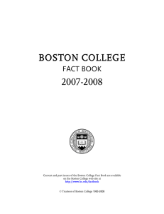 BOSTON COLLEGE 2007-2008 FACT BOOK