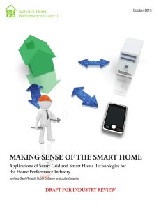 MAKING SENSE OF THE SMART HOME the Home Performance Industry
