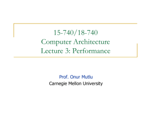 15-740/18-740 Computer Architecture Lecture 3: Performance Prof. Onur Mutlu