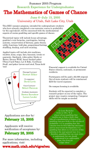 The Mathematics of Games of Chance Summer 2005 Program