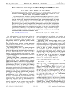 Breakdown of Fast-Slow Analysis in an Excitable System with Channel... Jay M. Newby, Paul C. Bressloff, and James P. Keener