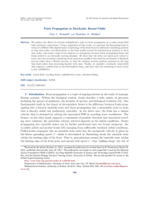 Front Propagation in Stochastic Neural Fields Paul C. Bressloﬀ Matthew A. Webber