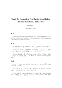 Real &amp; Complex Analysis Qualifying Exam Solution, Fall 2007 A-1 Shiu-Tang Li