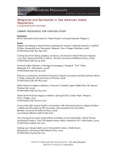 Religiosity and Spirituality in Two American Indian Populations  Co-authored by Eva Garroutte