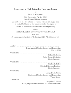 Aspects of a High Intensity Neutron Source Peter H. Chapman