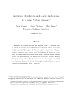 Emergence of Networks and Market Institutions in a Large Virtual Economy ∗