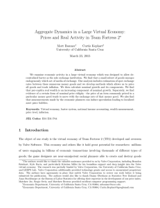 Aggregate Dynamics in a Large Virtual Economy: ∗ Matt Baumer