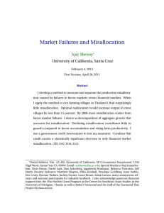 Market Failures and Misallocation Ajay Shenoy University of California, Santa Cruz