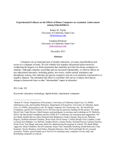 Experimental Evidence on the Effects of Home Computers on Academic... among Schoolchildren  Robert W. Fairlie