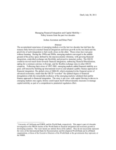 Draft, July 30, 2011  Managing Financial Integration and Capital Mobility—