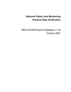 NRIS NVUM Prework Database v1.45 October 2007 National Visitor Use Monitoring