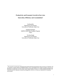 Productivity and Economic Growth in East Asia: Innovation, Efficiency and Accumulation