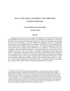 FISCAL OVERLAPPING, CONCURRENCY AND COMPETITION IN INDIAN FEDERALISM December 1998