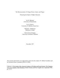 The Microeconomics of College Choice, Careers, and Wages: Jere R. Behrman