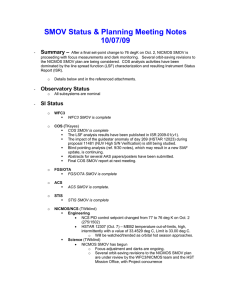 SMOV Status &amp; Planning Meeting Notes 10/07/09 Summary –