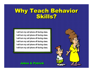 Why Teach Behavior Skills?