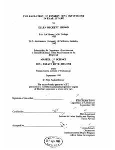 THE  EVOLUTION  OF  PENSION  FUND ... IN  REAL  ESTATE by ELLEN  BECKETT  BROWN