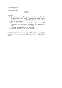 Math 165, Section D Professor Lieberman November 18, 2002 QUIZ #9