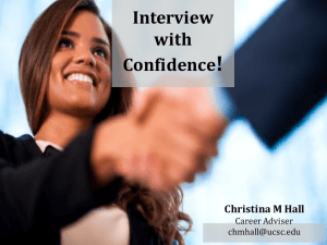 !* Interview with* Confidence