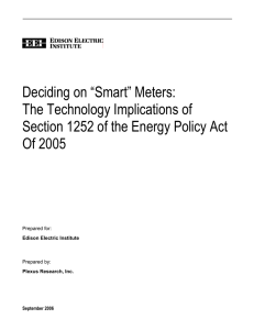 Deciding on “Smart” Meters: The Technology Implications of Of 2005