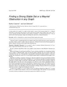 Finding a Strong Stable Set or a Meyniel Kathie Cameron
