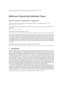 Minimum Eccentricity Multicast Trees David W. Krumme and Paraskevi Fragopoulou 1
