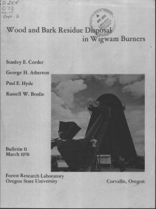 Wood and Bark Residue DsrS in Wigwam Burners George H. Atherton