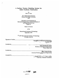 A  Surface  Texture  Modeling  System ... Solid  Freeform  Fabrication
