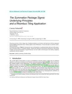 The Summation Package Sigma: Underlying Principles and a Rhombus Tiling Application Schneider
