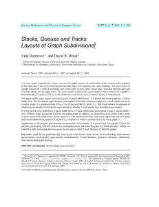 Stacks, Queues and Tracks: Layouts of Graph Subdivisions † Vida Dujmovi´c