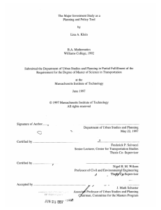 The Major  Investment  Study  as  a A.