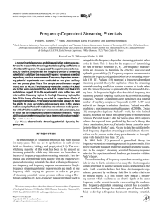 Frequency-Dependent Streaming Potentials Philip M. Reppert,∗ Frank Dale Morgan, David P. Lesmes, †