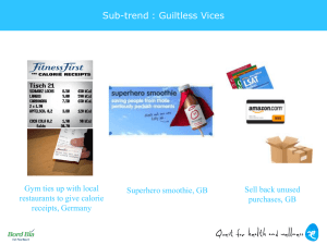 Sub-trend : Guiltless Vices