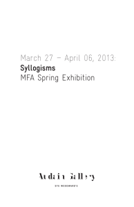March 27 – April 06, 2013: MFA Spring Exhibition Syllogisms
