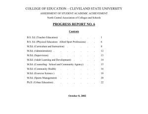 COLLEGE OF EDUCATION – CLEVELAND STATE UNIVERSITY  PROGRESS REPORT NO. 6