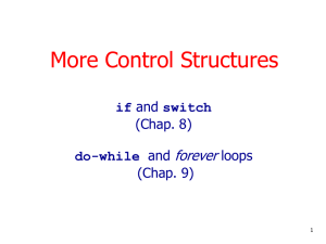More Control Structures forever if do-while