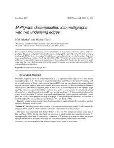 Multigraph decomposition into multigraphs with two underlying edges Miri Priesler and Michael Tarsi