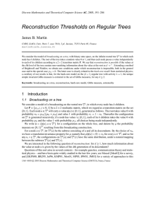 Reconstruction Thresholds on Regular Trees James B. Martin